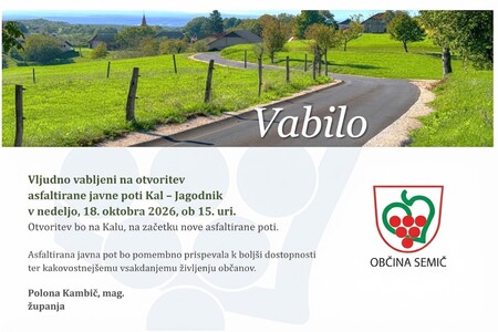 Vabilo na otvoritev asfaltirane javne poti Kal - Jagodnik